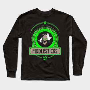 FIDDLESTICKS - LIMITED EDITION Long Sleeve T-Shirt